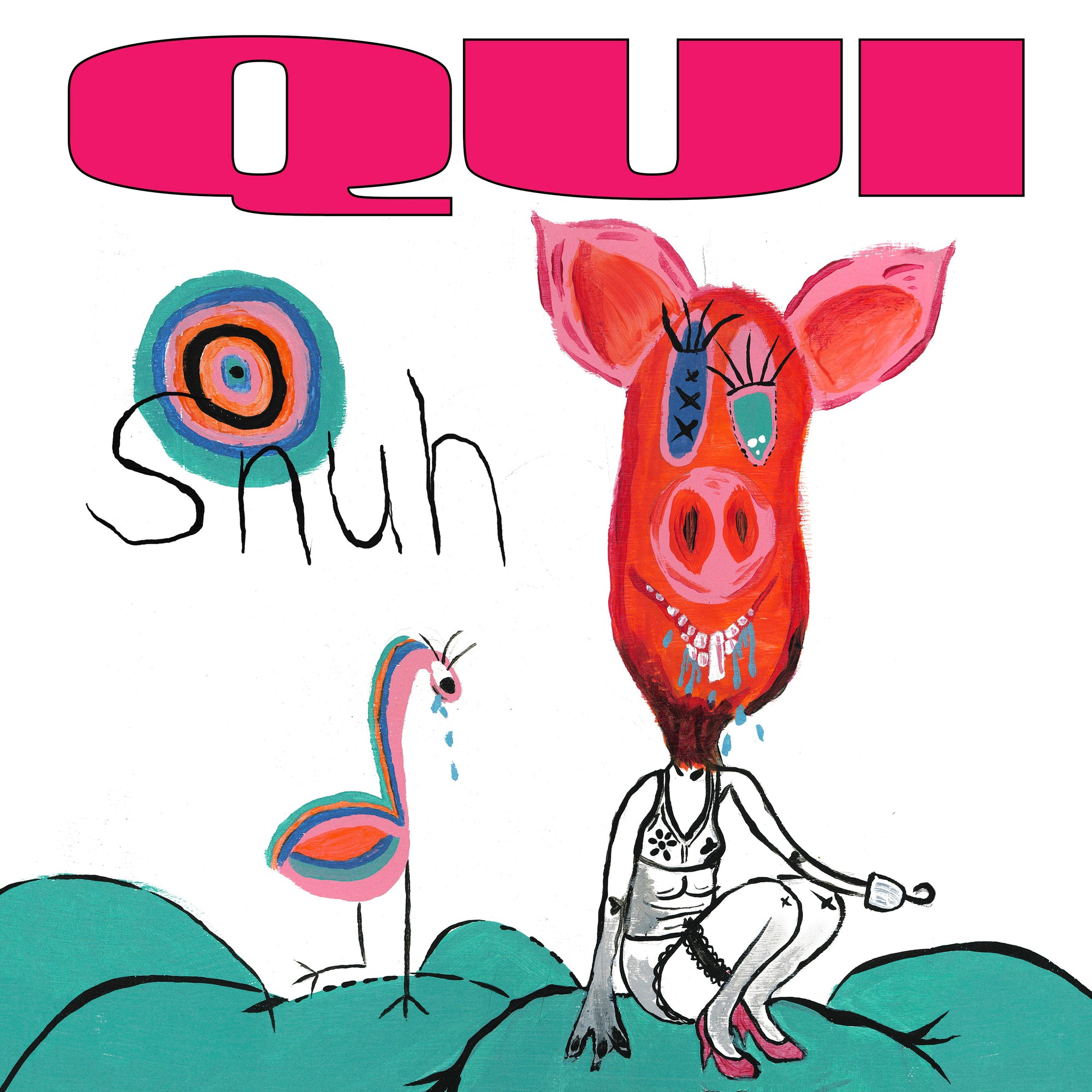 Qui "Snuh"
