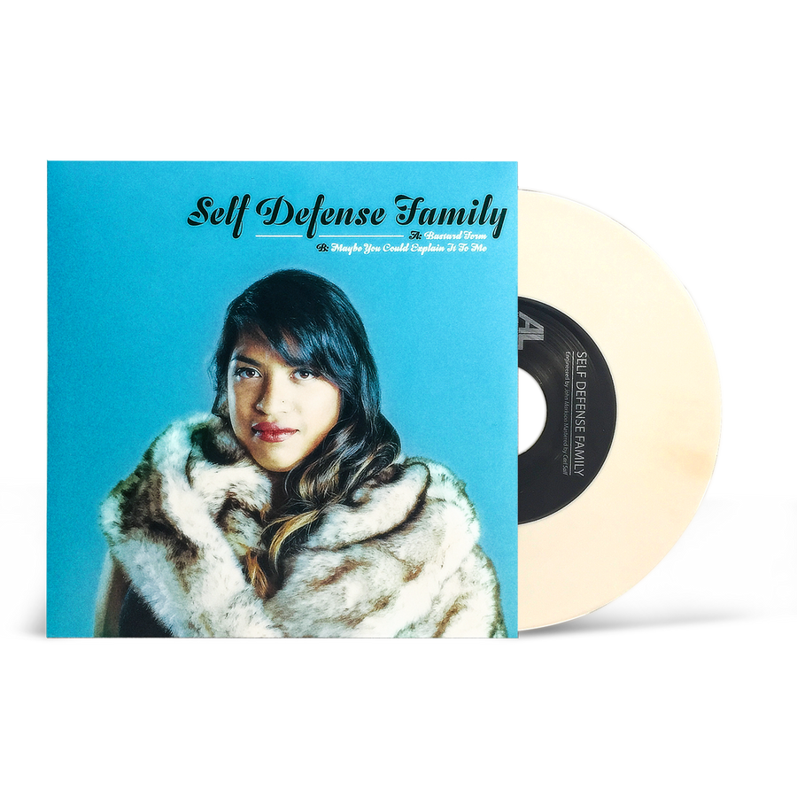 Self Defense Family "Bastard Form b/w Maybe You Could Explain It To Me"