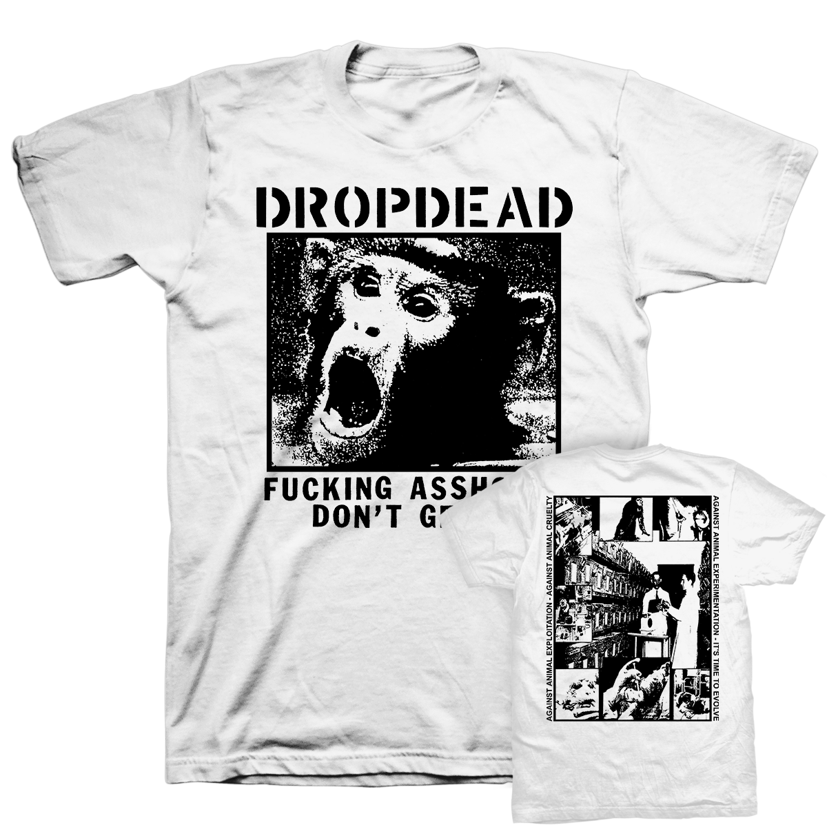 Dropdead "Assholes Don't Get It" White T-Shirt