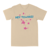 Hey Thanks! "Stars" Sand T-Shirt