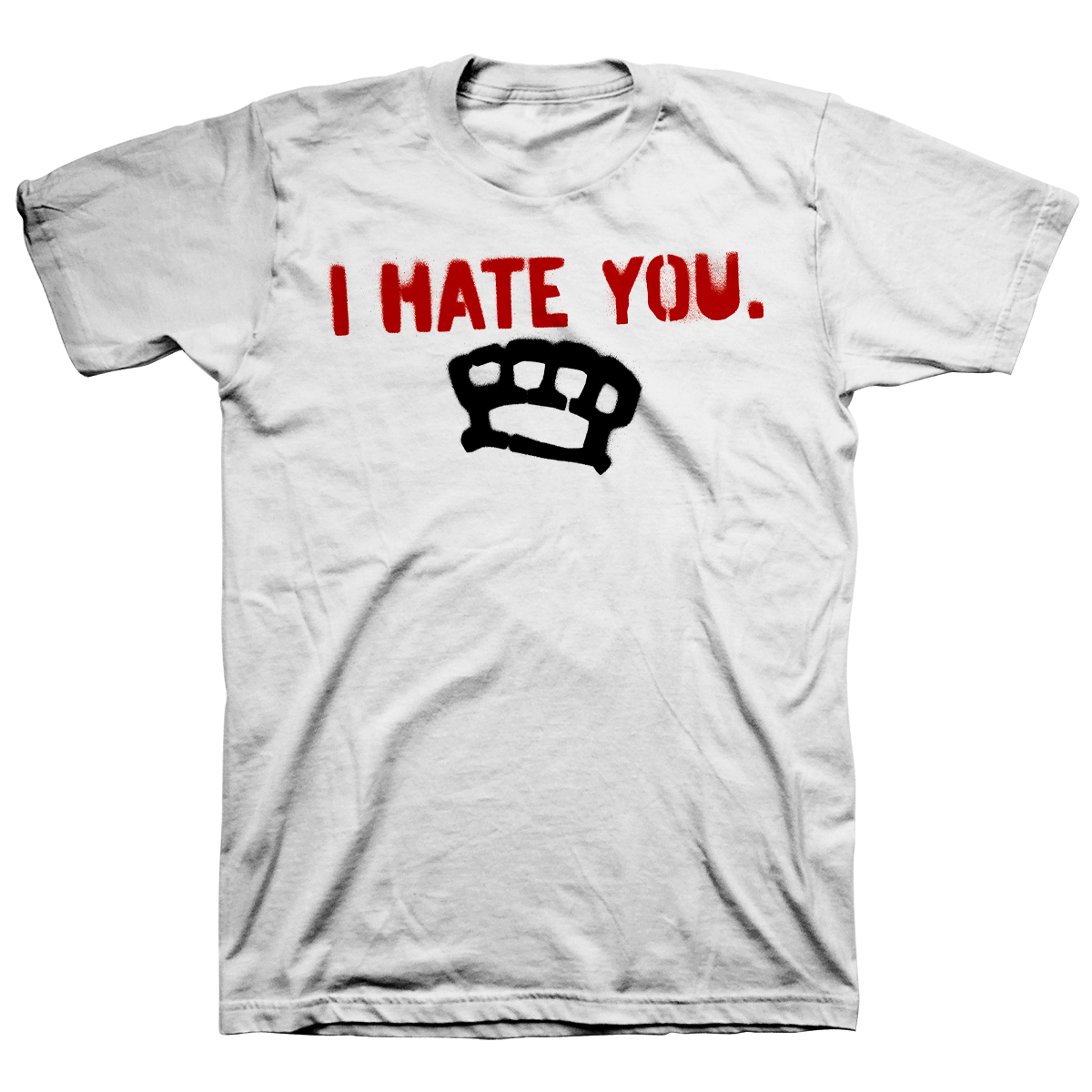 I Hate You "Knuckles" White T-Shirt