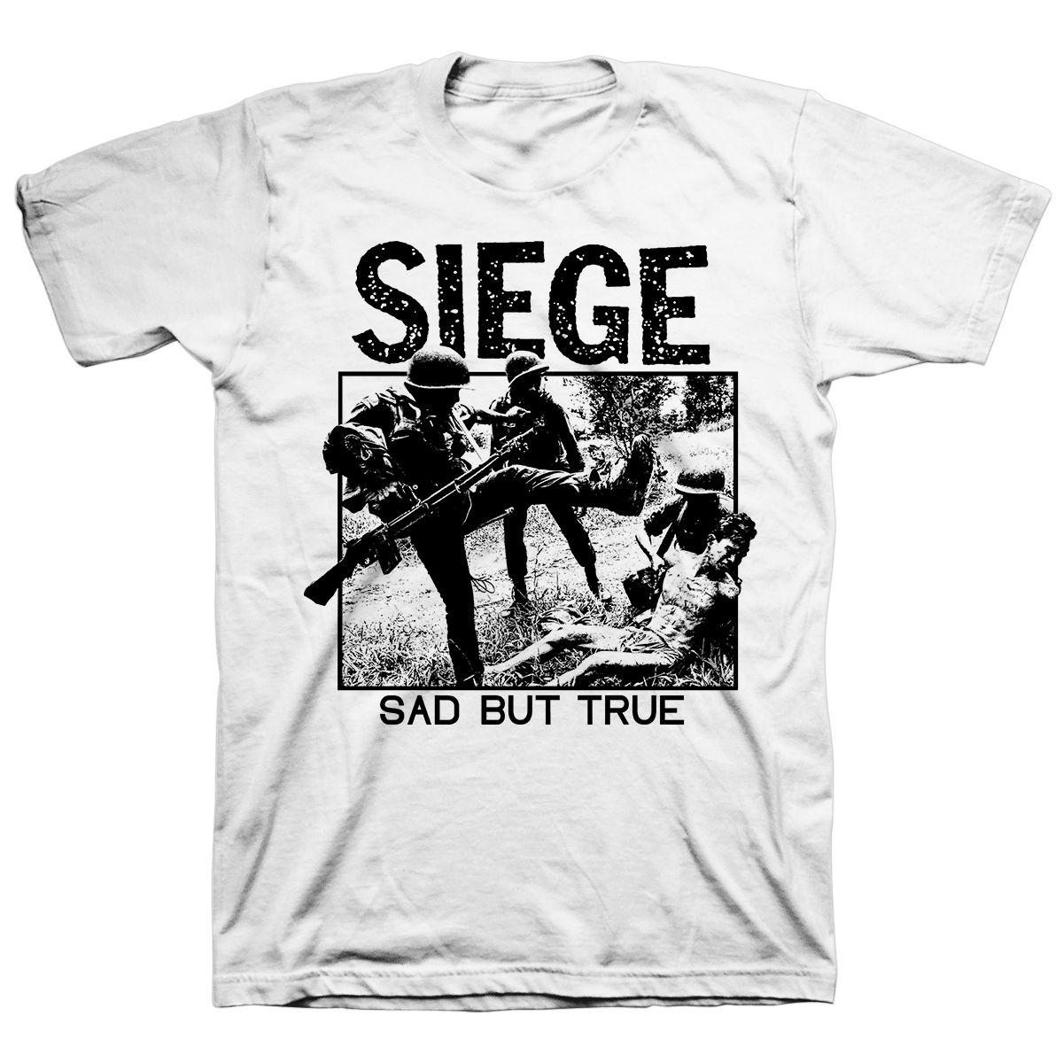 Siege "Sad But True" White T-Shirt
