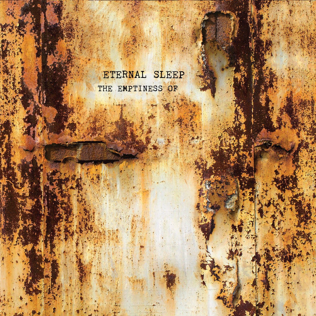 Eternal Sleep "The Emptiness Of"