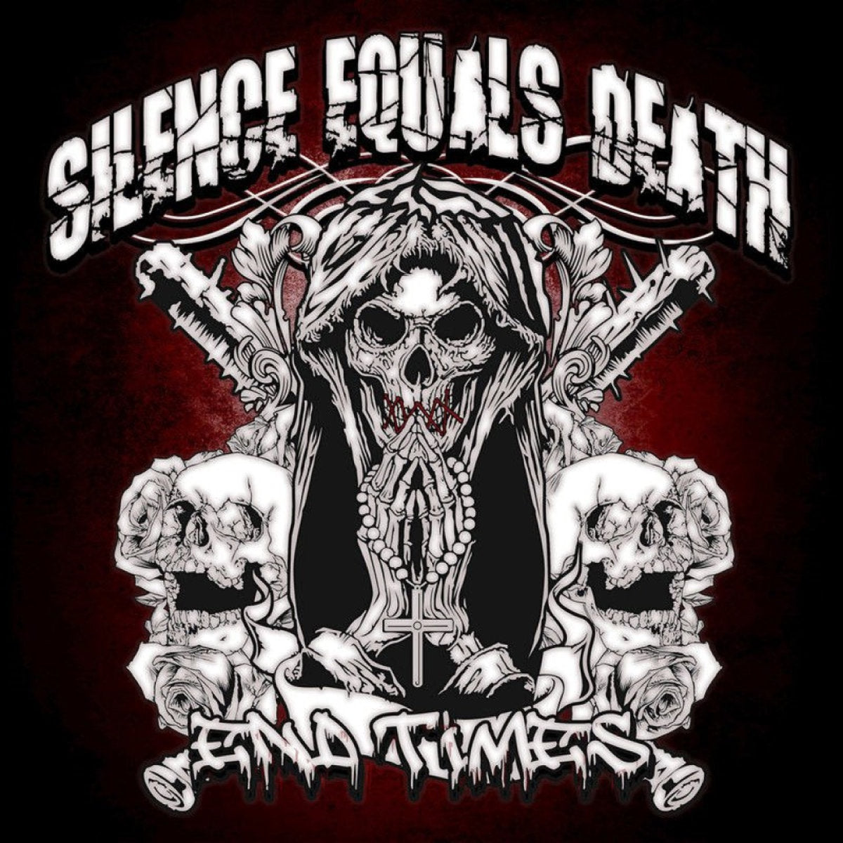 Silence Equals Death "End Times"