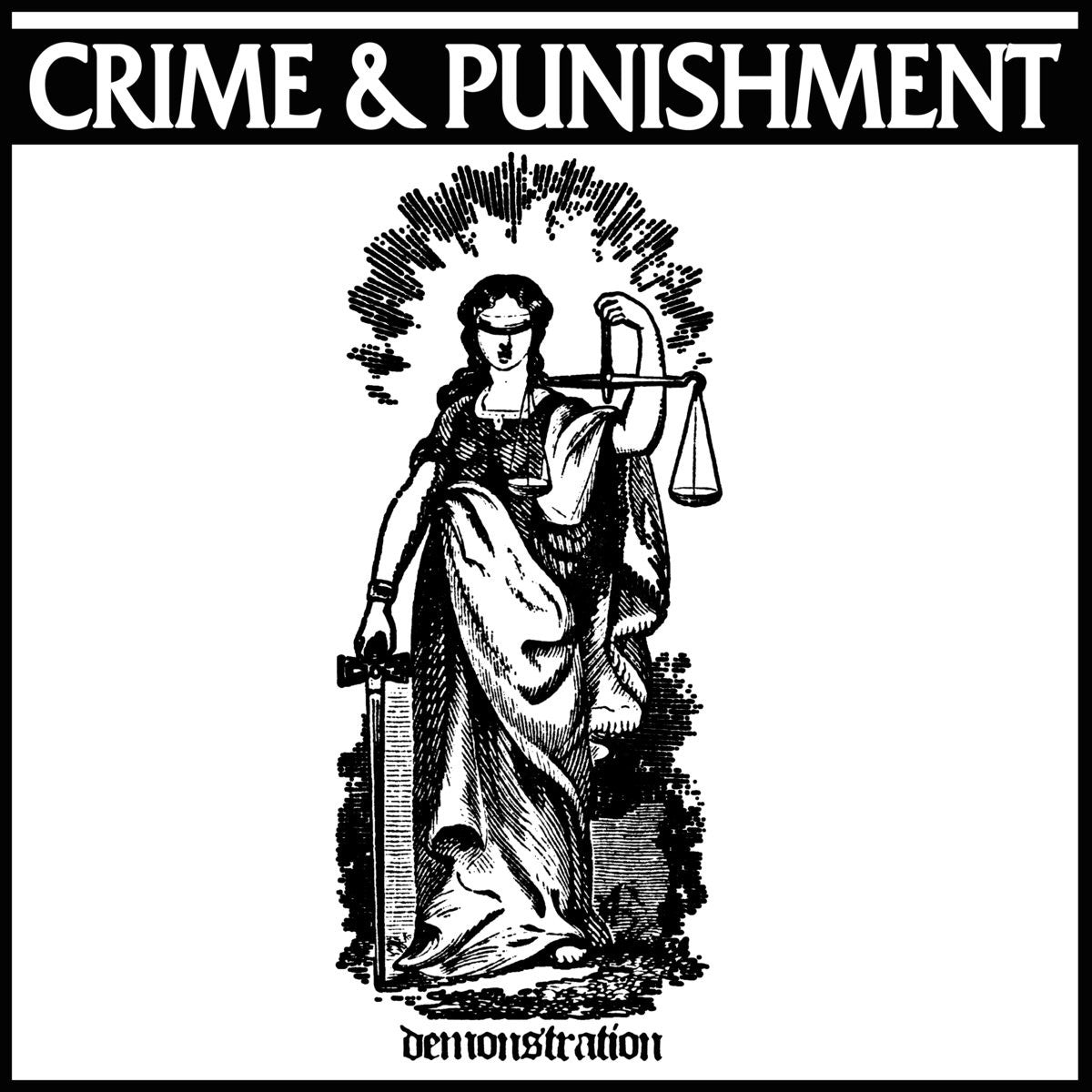 Crime & Punishment "Demonstration 2014"