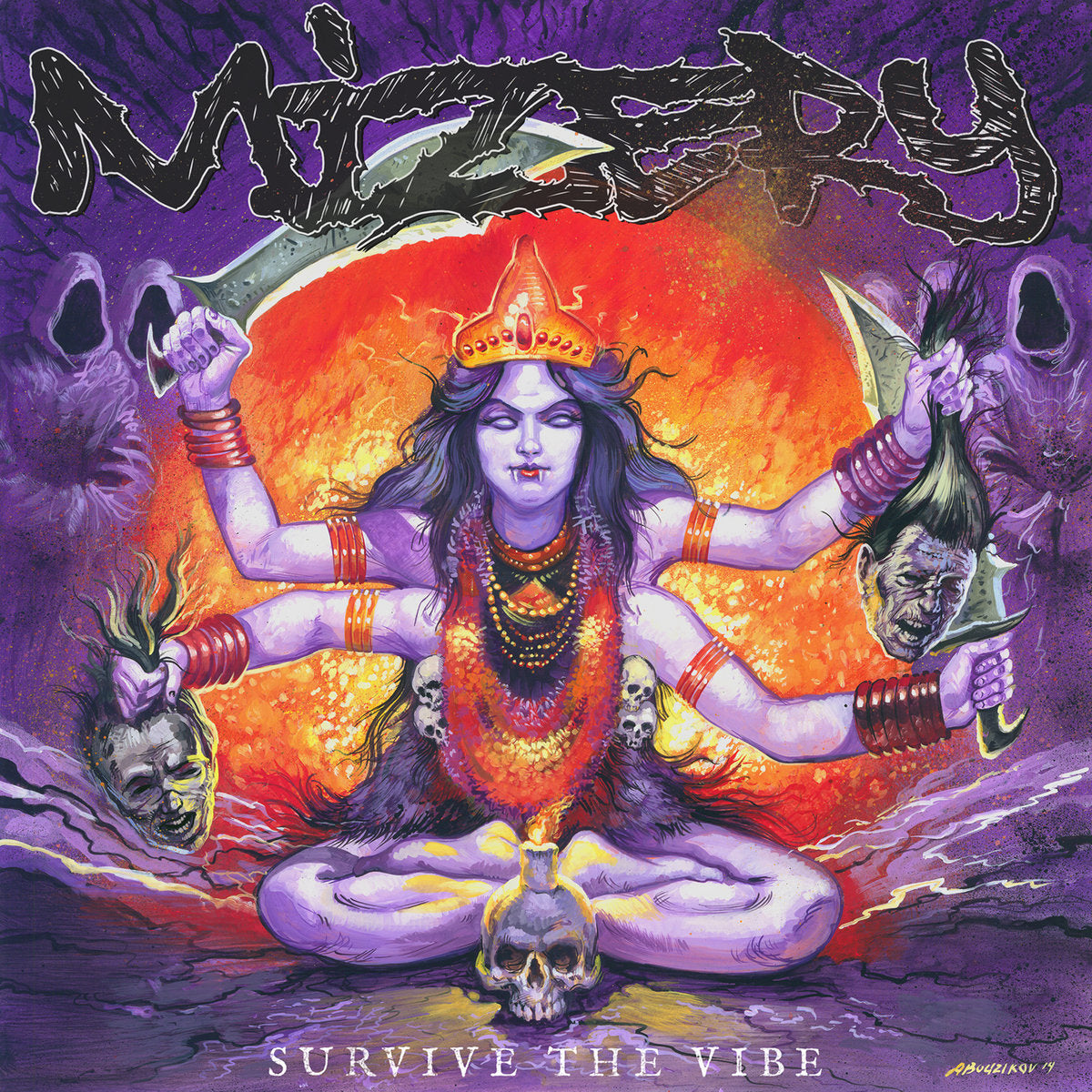 Mizery "Survive The Vibe"