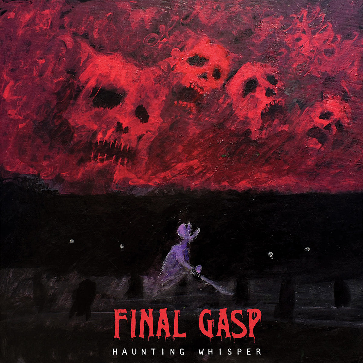 Final Gasp "Haunting Whisper"