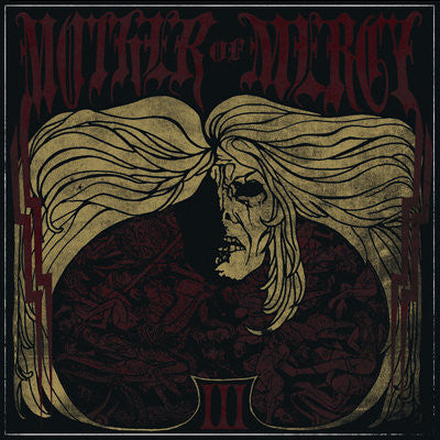 Mother Of Mercy "III"