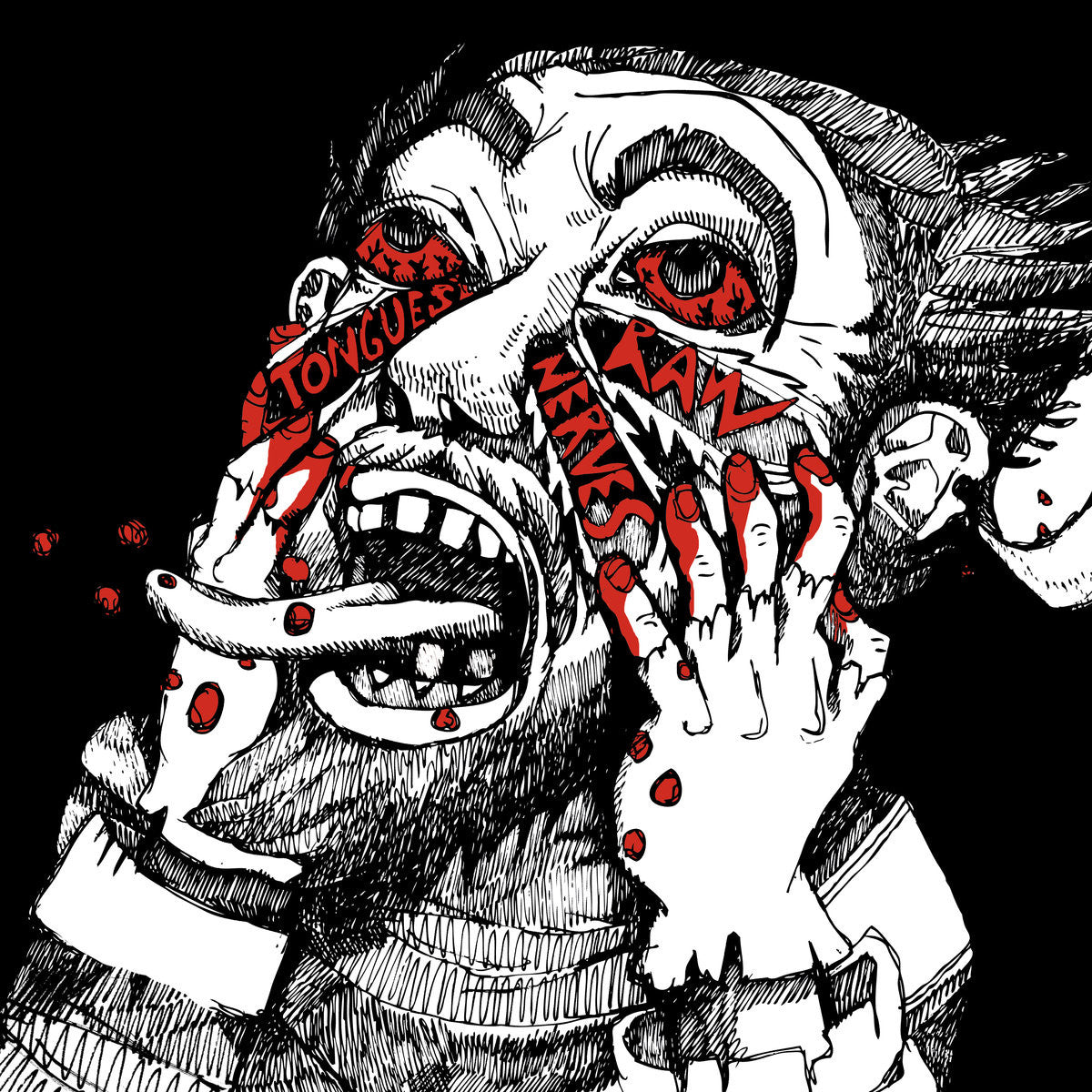 Tongues "Raw Nerves"