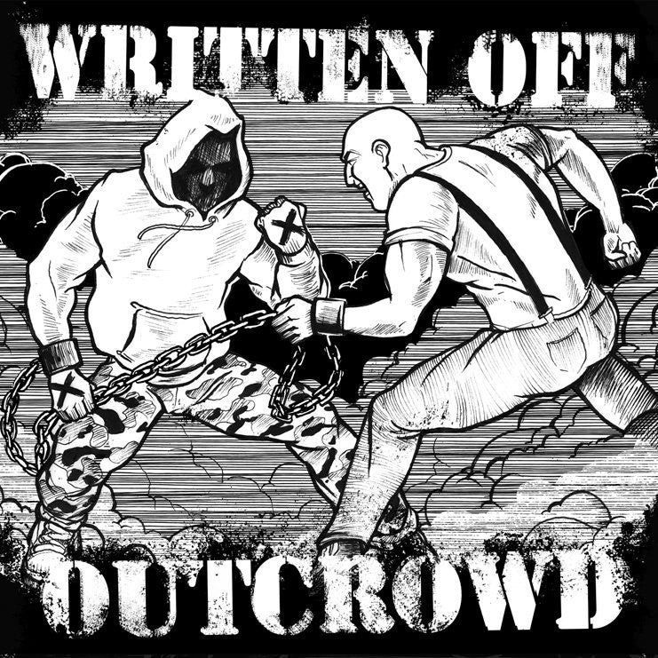 Written Off / Outcrowd "Split"