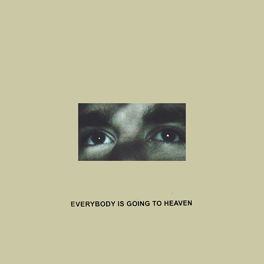 Citizen "Everybody Is Going To Heaven"
