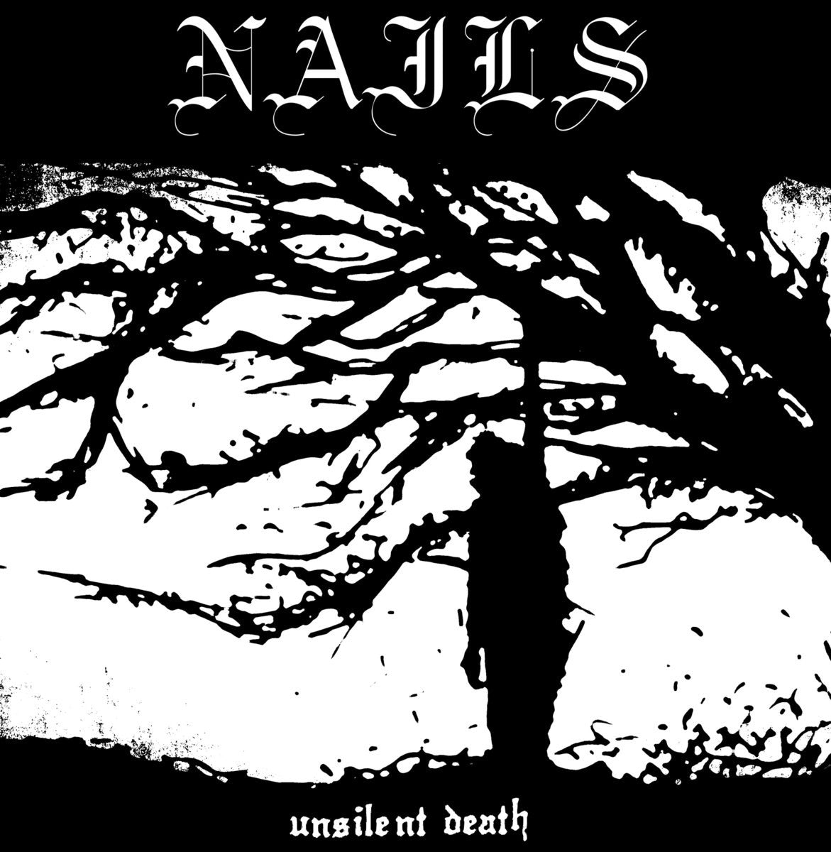 Nails "Unsilent Death"