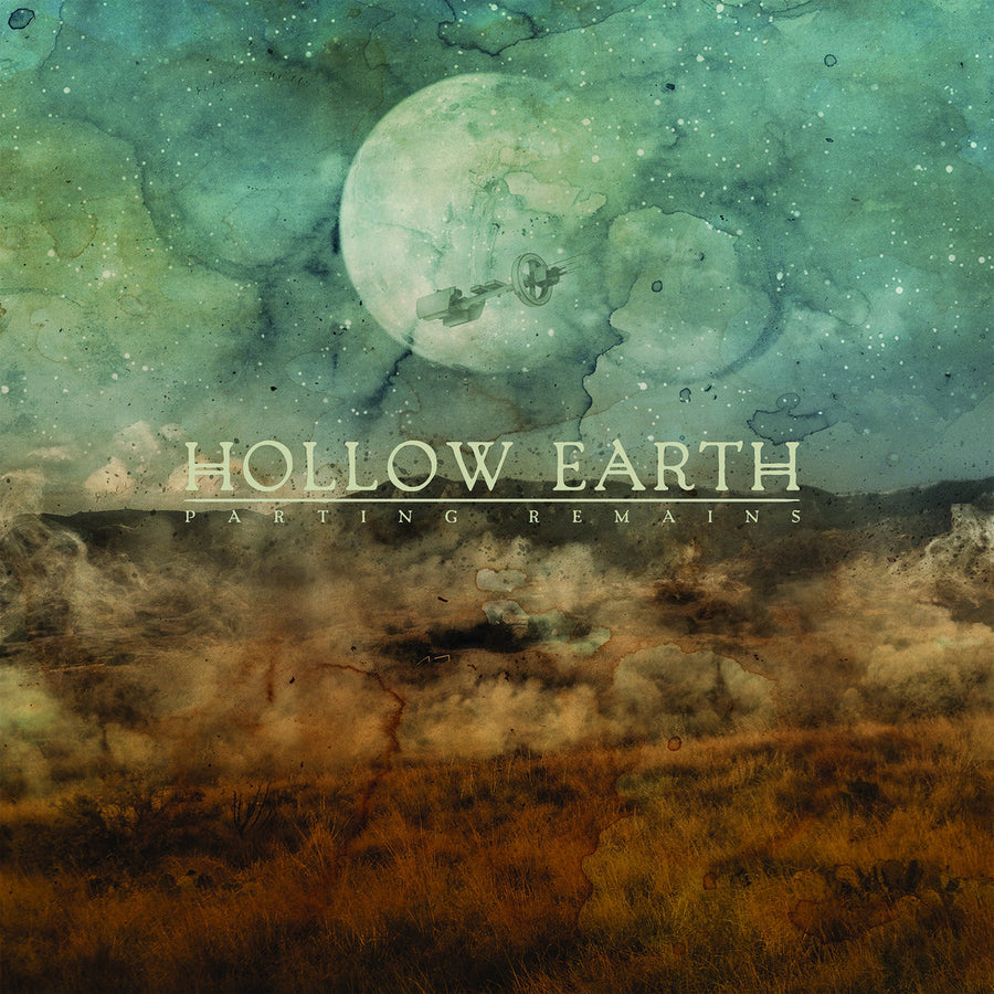 Hollow Earth "Parting Remains"