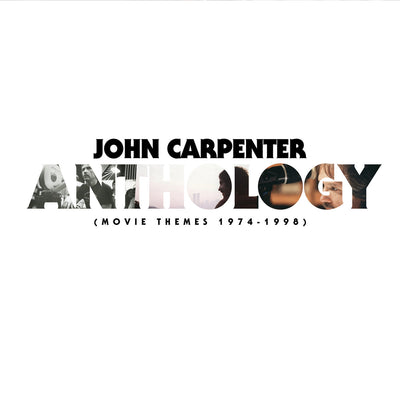 John Carpenter "Anthology: Movie Themes 1974-1998"