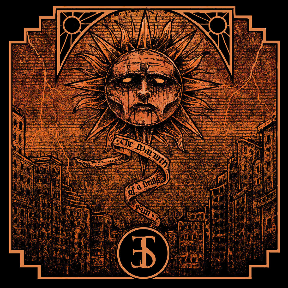 Employed To Serve "The Warmth Of A Dying Sun"