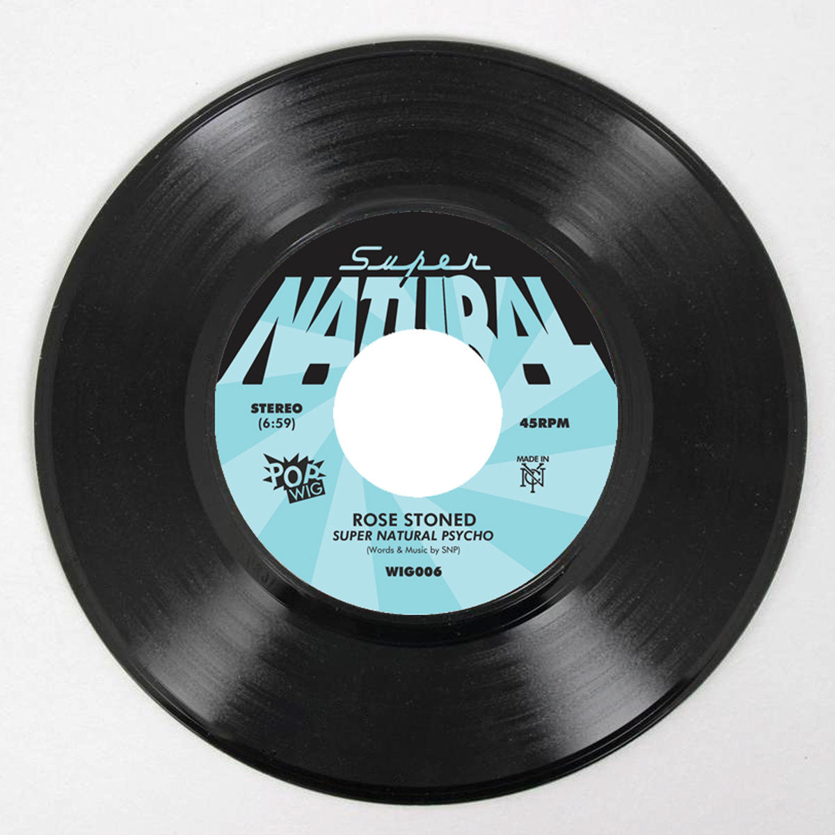 Super Natural Psycho "Ways of the Wave / Rose Stoned"