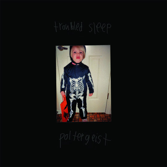 Troubled Sleep "Poltergeist"