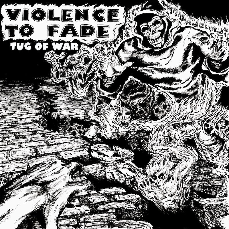 Violence To Fade "Tug Of War"