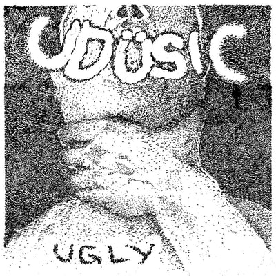 Udusic "Ugly"