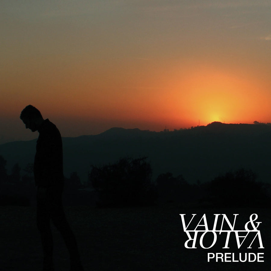 Vain & Valor "Prelude"