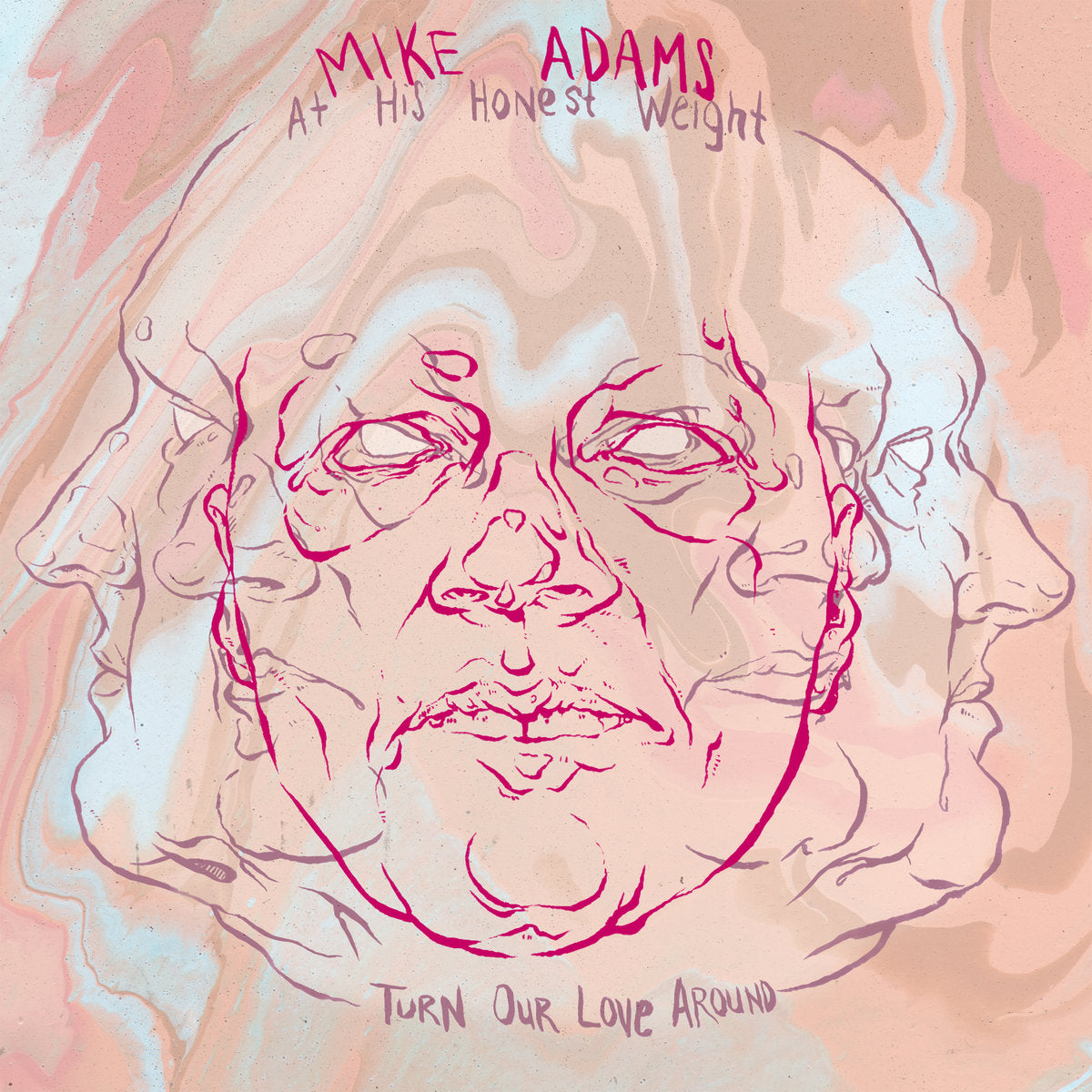 Mike Adams At His Honest Weight "Turn Our Love Around b/w Stay, Too"