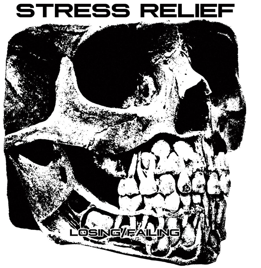 Stress Relief "Losing / Failing"