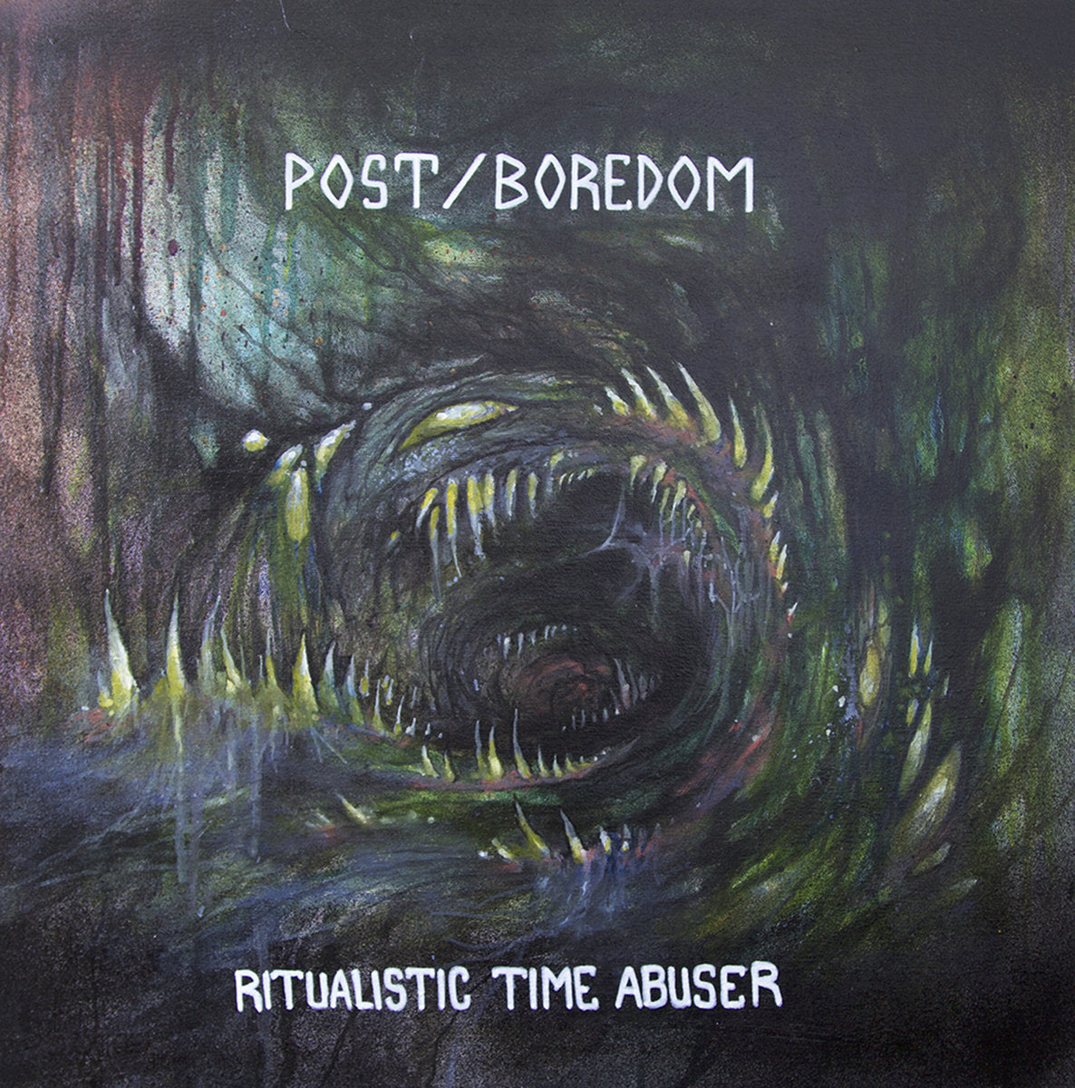 Post / Boredom "Ritualistic Time Abuser"