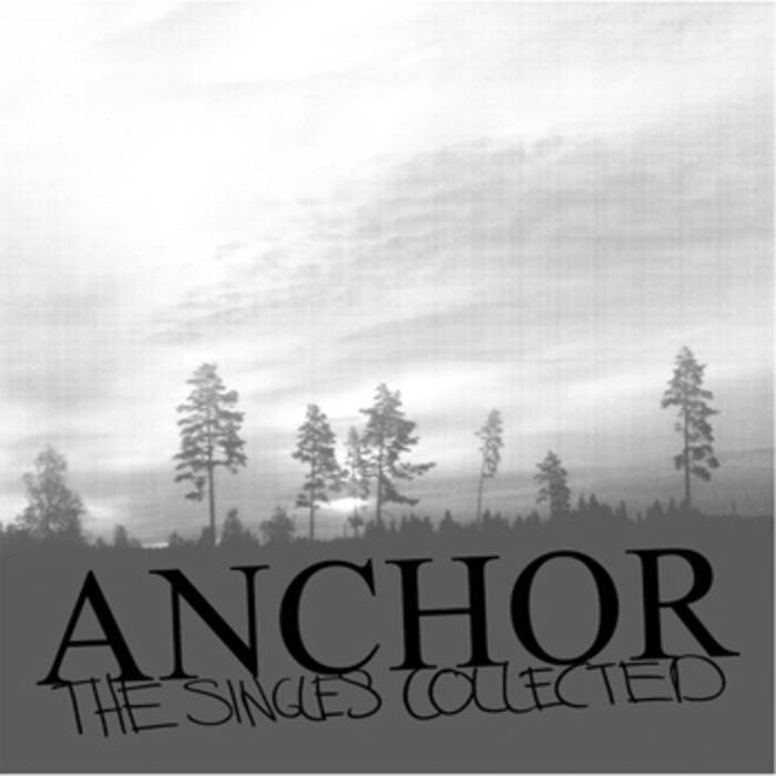 Anchor "The Singles Collected"