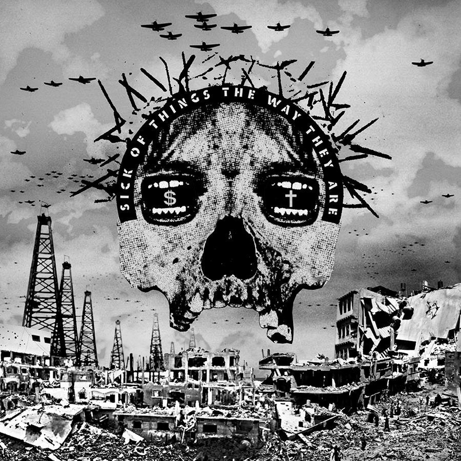 Various Artists "Sick Of Things The Way They Are"