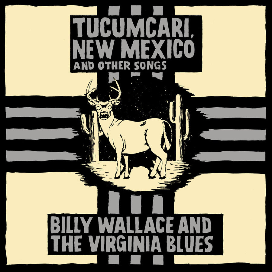 Billy Wallace And The Virginia Blues "Tucumcari, NM & Other Songs"