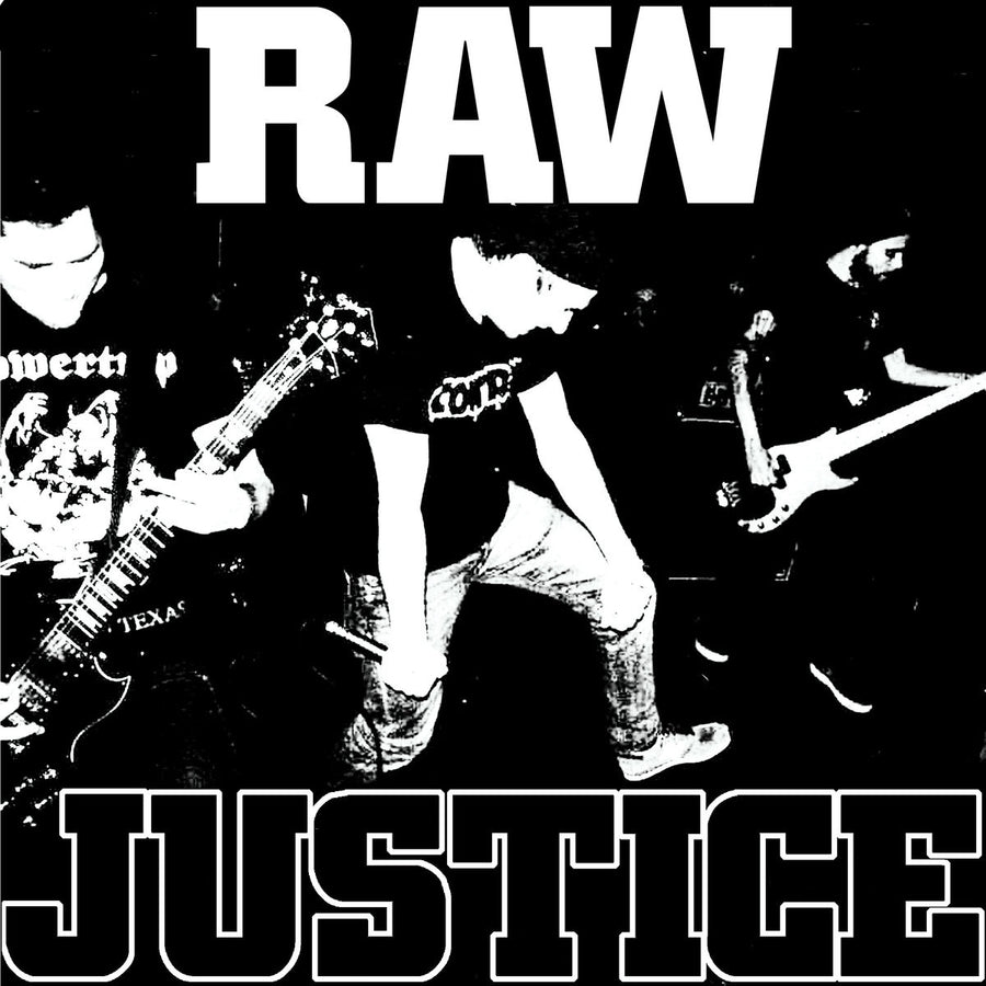 Raw Justice "We Don't Need Your Friends"