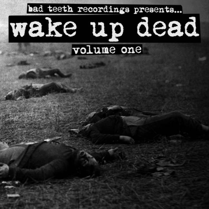 Various Artists "Wake Up Dead: Volume One"