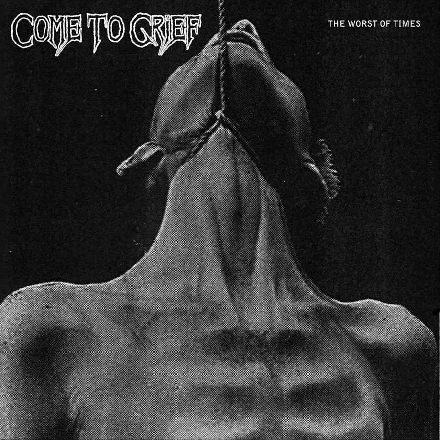 Come To Grief "The Worst Of Times"