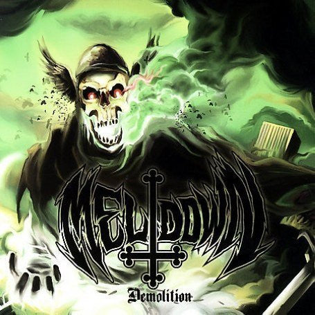 Meltdown "Demolition"