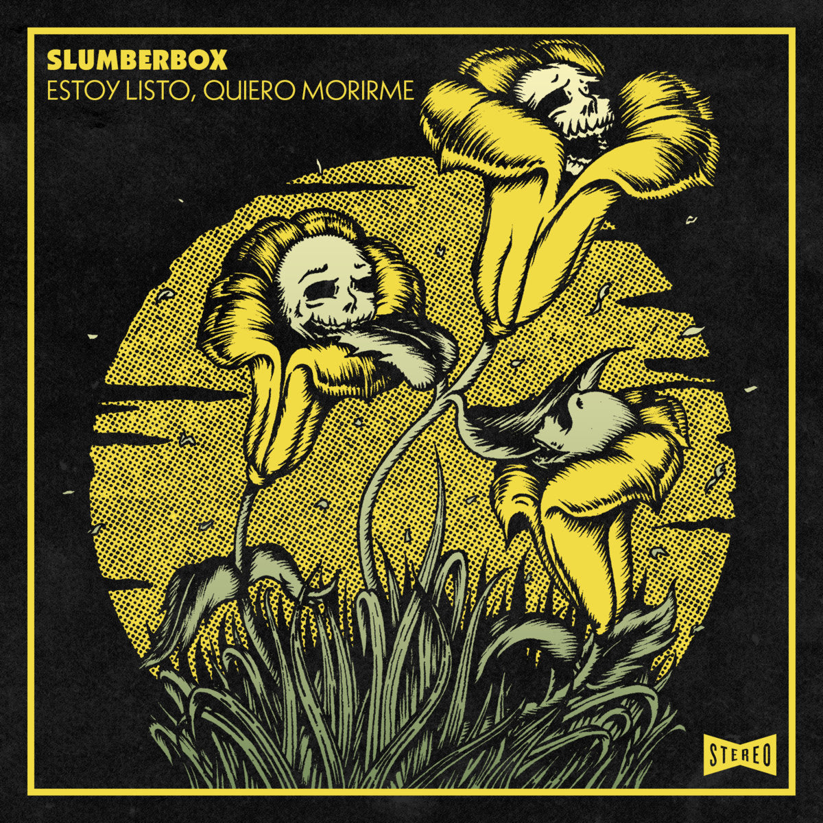 Slumberbox "Estoy Listo, Quiero Morirme"