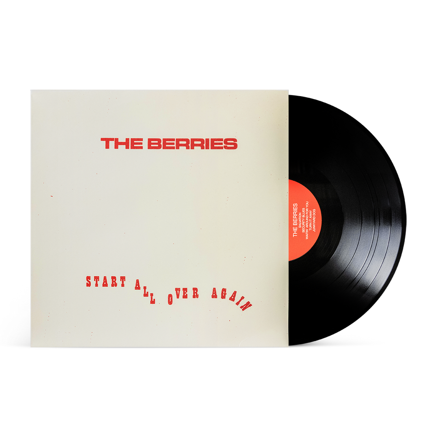 The Berries "Start All Over Again"