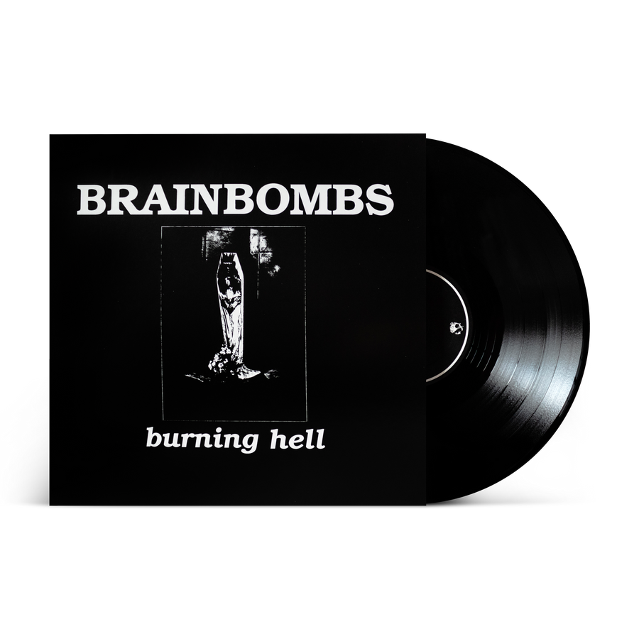 Brainbombs "Burning Hell"