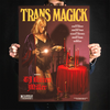 Branca Studio & CJ Kitten Miller "Trans Magick" Giclee Print