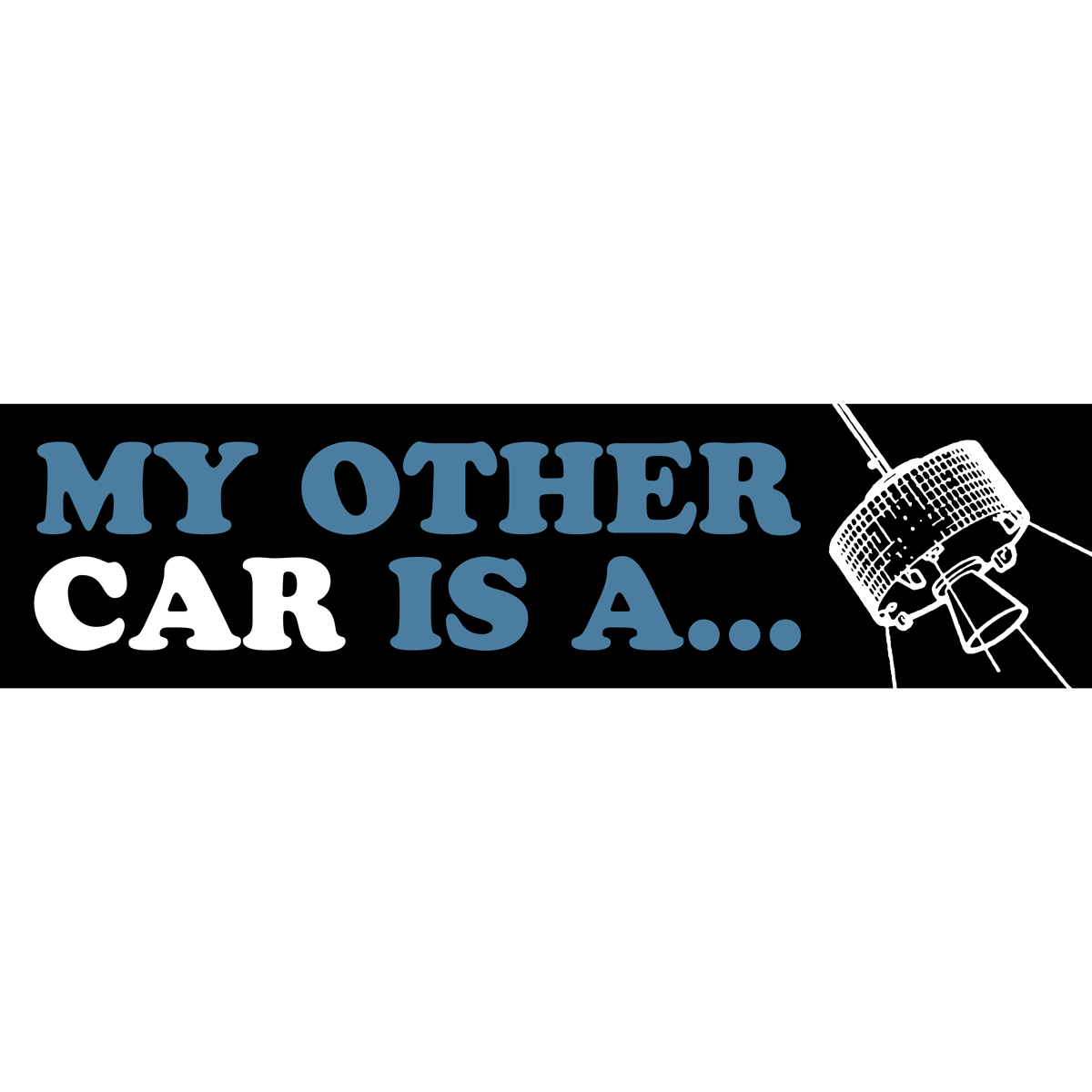 Cave In βMy Other Car Is Aβ¦ (Blue)β Bumper Sticker