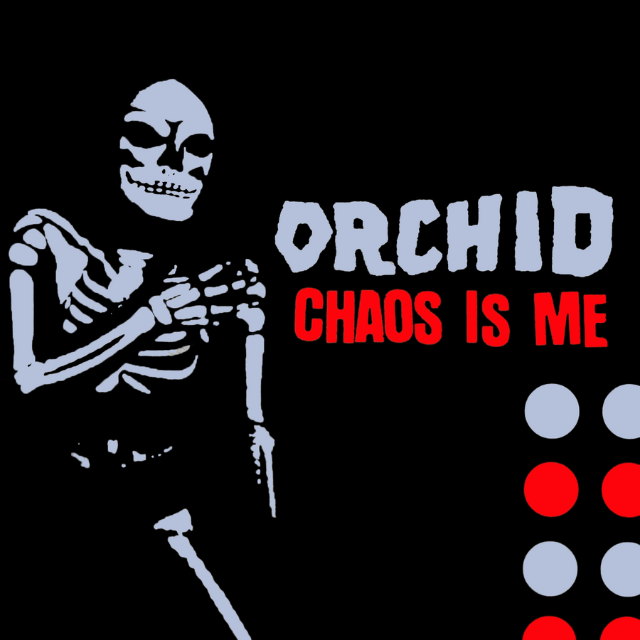 Orchid "Chaos Is Me"