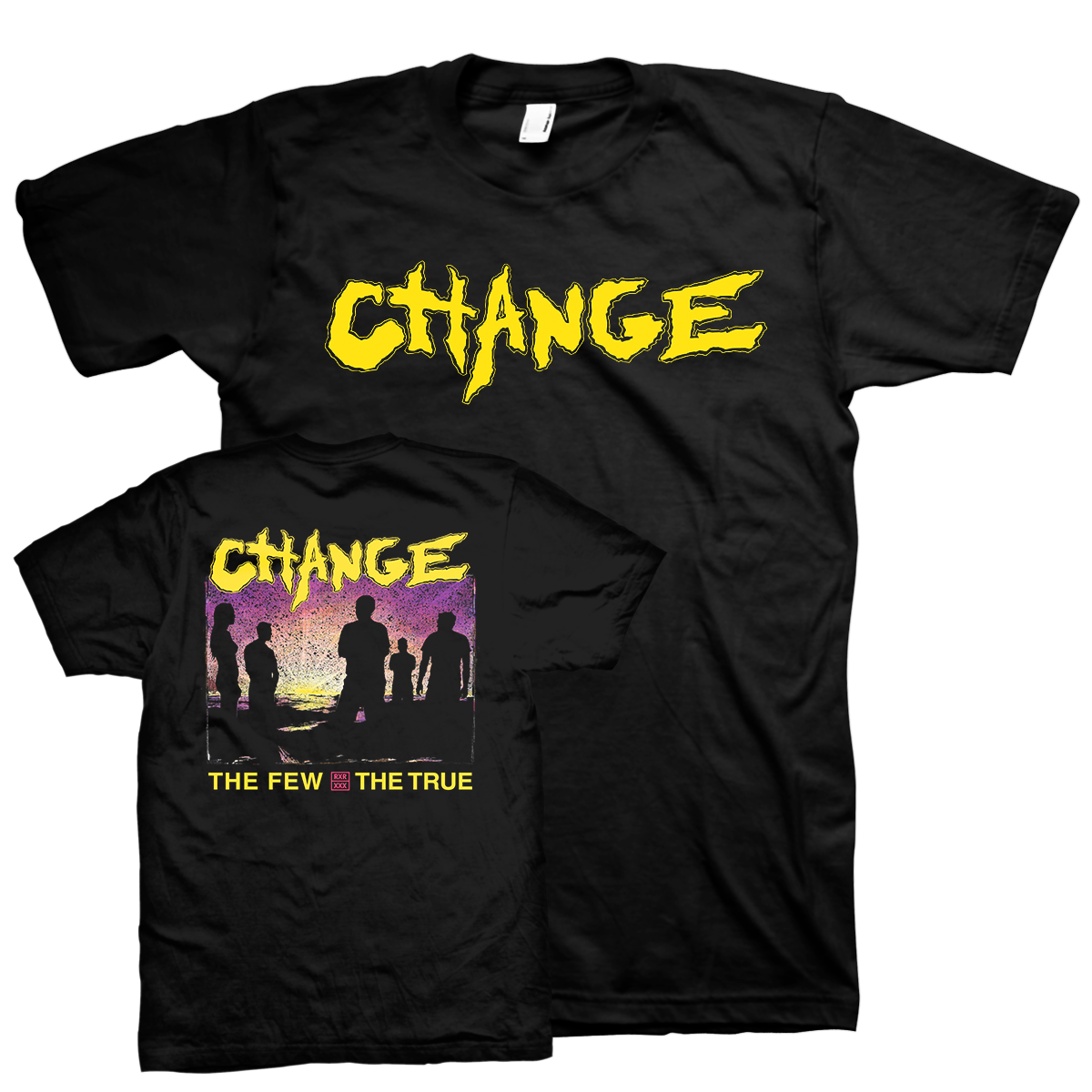 Change "The Few, The True" Black T-Shirt