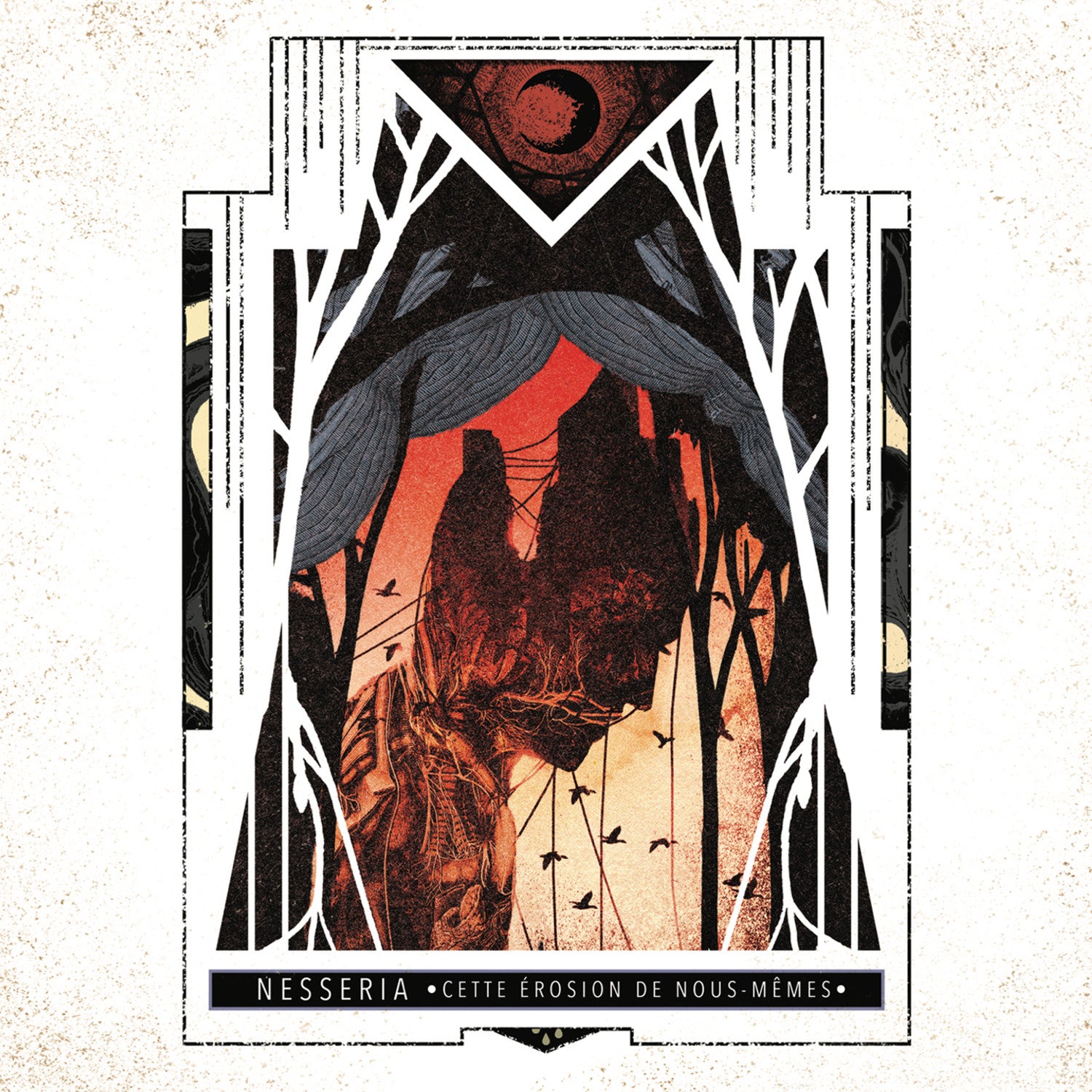 Nesseria "Cette Érosion De Nous-Mêmes"