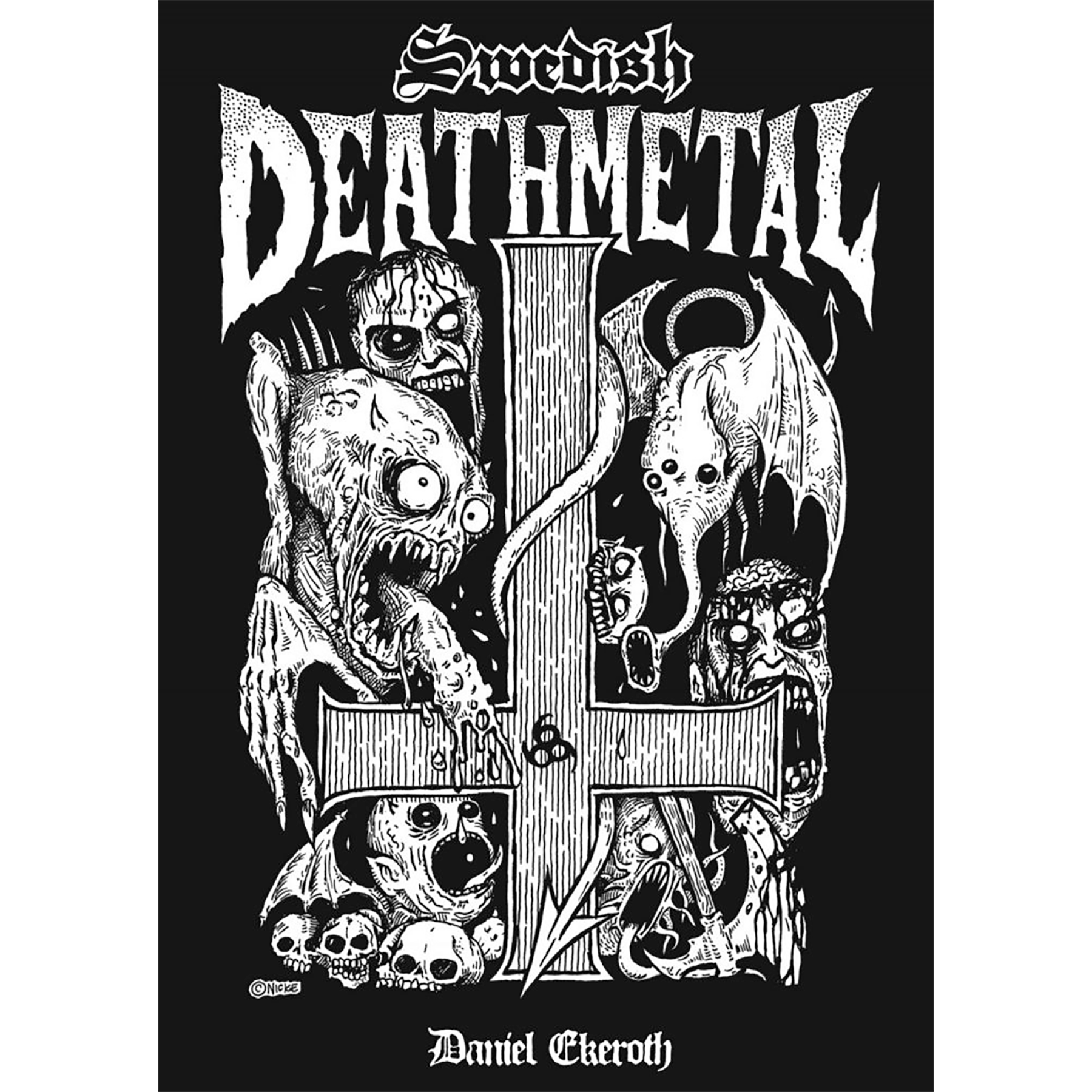 Swedish Death Metal, by Daniel Ekeroth