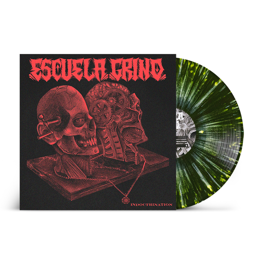 Escuela Grind "Indoctrination"