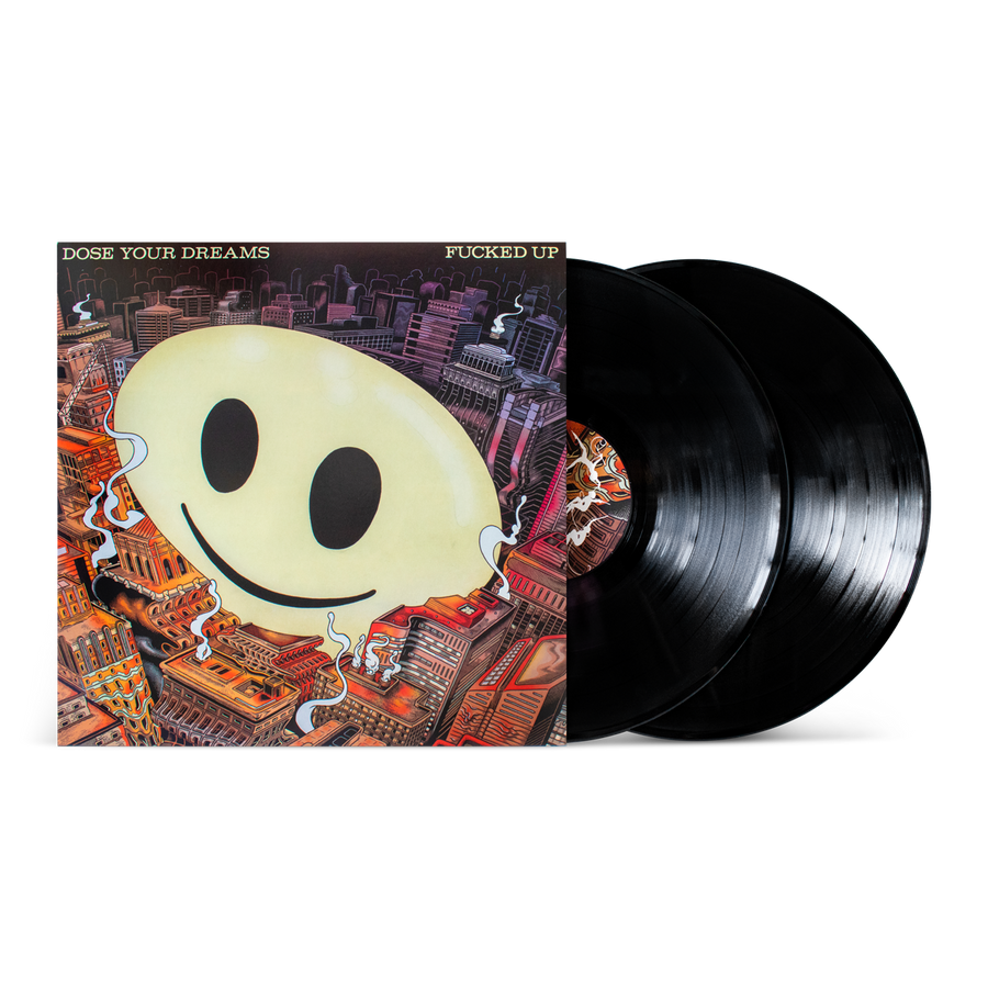 Fucked Up "Dose Your Dreams"