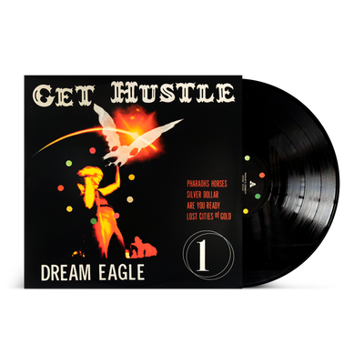 Get Hustle "Dream Eagle"