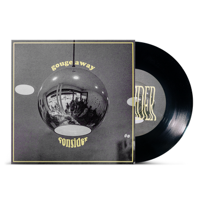 Gouge Away "Consider b/w Wave Of Mutilation"