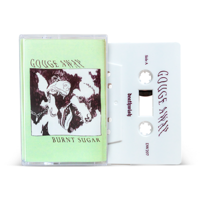 Gouge Away "Burnt Sugar"