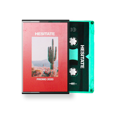 Hesitate "Promo 2020"