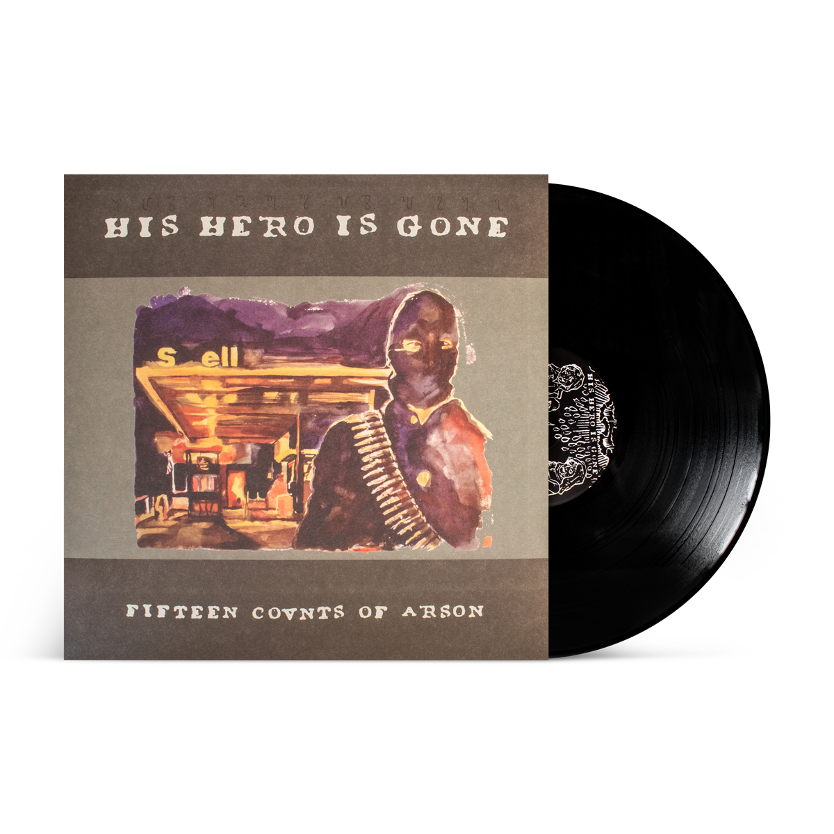 His Hero Is Gone "Fifteen Counts Of Arson"